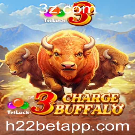 Explorando o Universo do Jogo 3ChargeBuffalo e h22 bet