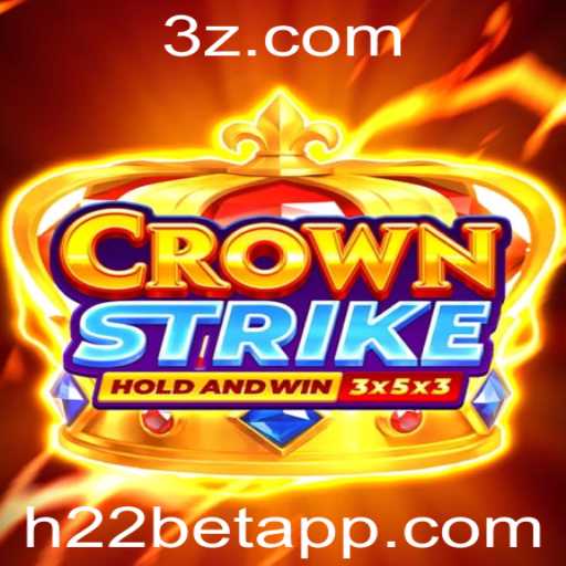 Descubra CrownStrike: O Fascinante Mundo das Apostas em H22 Bet